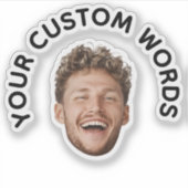 おもしろいカスタム文字付き顔パーソナライズされた写真 シール (正面)