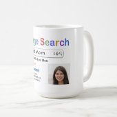 おもしろいカスタム最高の MOM Search Gift Mug コーヒーマグカップ (正面右)