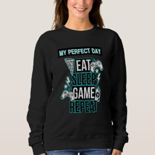 おもしろいカッコいいGamer My Perfect Day Video Games スウェットシャツ