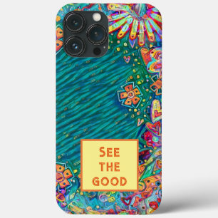 おもしろいカラフルフローラ「See the Good」引用文 iPhone 13 Pro Maxケース