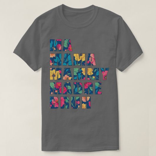 おもしろいカラフル母引用文デザイン Tシャツ (デザイン正面)