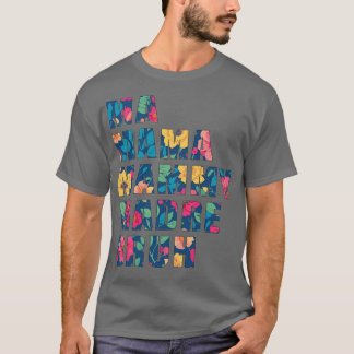 おもしろいカラフル母引用文デザイン Tシャツ