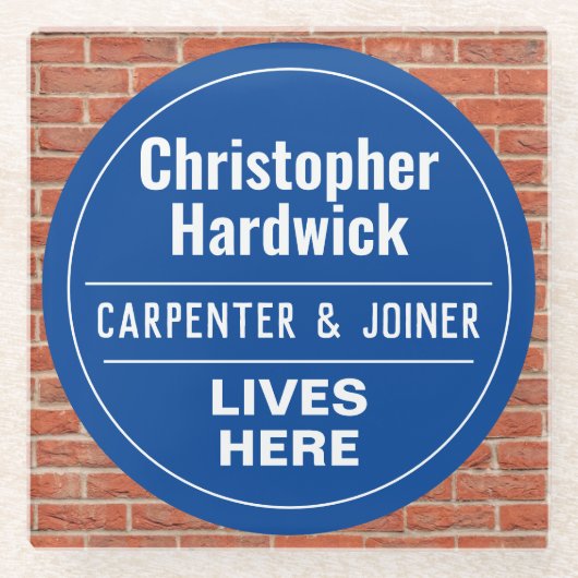 おもしろいカーペンター&ジョイナーウォールプラークスタイル ガラスコースター (正面)