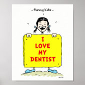 おもしろいキッズ前向き歯科引用文ポスター8x10 ポスター (正面)