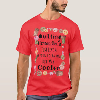 おもしろいキルティングおばあちゃんクールウェイ、裁縫Tシャツ Tシャツ