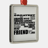 おもしろいギフトお友達素晴らしへ メタルオーナメント (右)