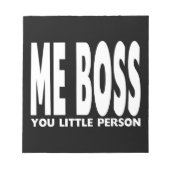 おもしろいギフトボス：私のボスあなたの小さい人 ノートパッド (正面)