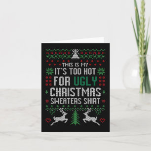 おもしろいクリスマスこれは私の醜いクリスマには暑すぎる カード
