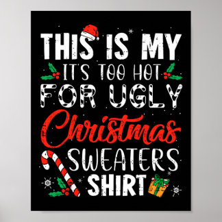 おもしろいクリスマスこれは私の醜いクリスマには暑すぎる ポスター