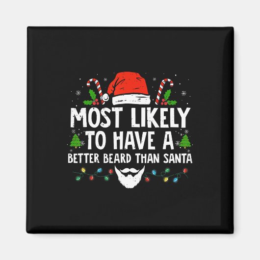 おもしろいクリスマスはSより髭が良い可能性が高い マグネット (正面)