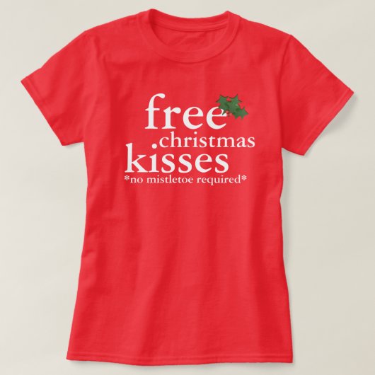 おもしろいクリスマスキスミスタントー不要Tシャツ Tシャツ (デザイン正面)