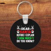 おもしろいクリスマスキッズアダルト親愛サンタI説明できる キーホルダー (正面)