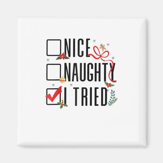 おもしろいクリスマスギフトSanta List Niceいけな I Tr マグネット (正面)
