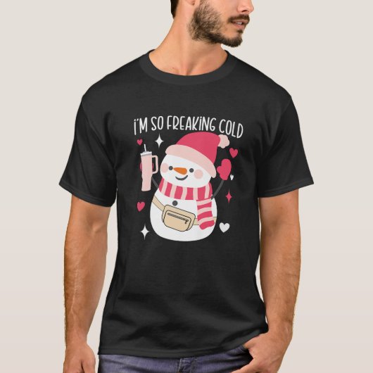 おもしろいクリスマスクリスマスの休日雪だるま私は冷たい可愛い Tシャツ (正面)