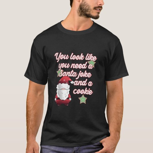おもしろいクリスマスパパのジョークSanta Jokeと Tシャツ (正面)