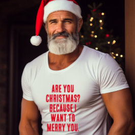 おもしろいクリスマスピックアップライン Tシャツ