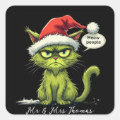 おもしろいクリスマス「新しい人々」のMeowy猫好き スクエアシール (正面)