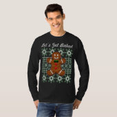 おもしろいクリスマスCookieジンジャーブレッドマンLet's Get B Tシャツ (正面フル)