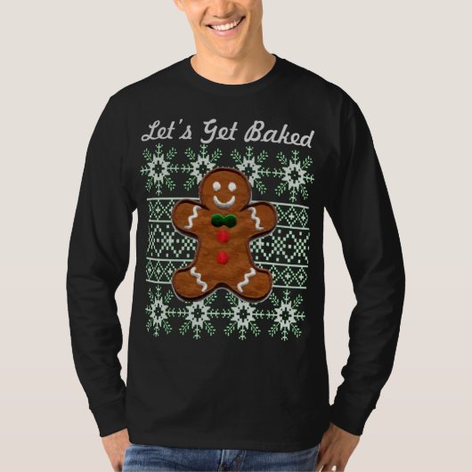 おもしろいクリスマスCookieジンジャーブレッドマンLet's Get B Tシャツ (正面)