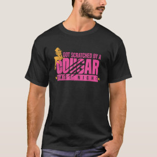 おもしろいクーガースクラッチ昨夜のデートすることT Sh Tシャツ