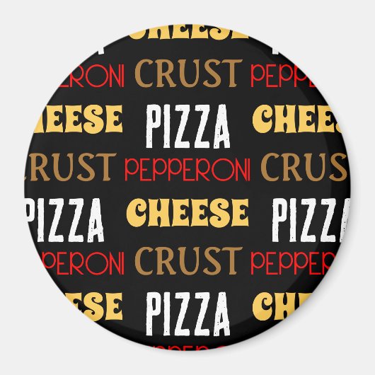 おもしろいクールピザペペローニチーズクラスト文字模様 マグネット (正面)