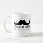 おもしろいクールI mustache you a question白黒 コーヒーマグカップ (左)