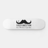 おもしろいクールI mustache you a question白黒 スケートボード (横)