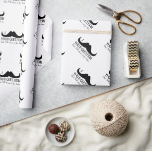 おもしろいクールI mustache you a question白黒 ラッピングペーパー