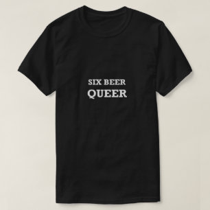 おもしろいゲイシャツLGBTQシックスビール同性愛者ゲイギフトアイディア Tシャツ