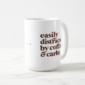 おもしろいコモダンーヒー好きカーブ好き茶色の文字 コーヒーマグカップ (正面右)