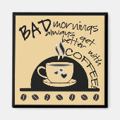 おもしろいコーヒーが朝のタイポグラフィを良くする マグネット (正面)