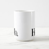 おもしろいコーヒーマグ – こんにちは – 引用文 コーヒーマグカップ (中央)