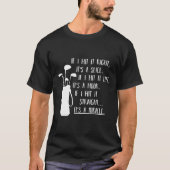 おもしろいゴルフことわざおもしろいズゴルフTシャツ Tシャツ (正面)