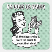 おもしろいサイコロ – やりたい感謝してい スクエアシール (正面)