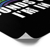 おもしろいサウンドゲイ私はプライドのための虹のフラグと一緒にいる ポスター (角)