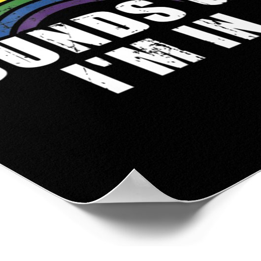 おもしろいサウンドゲイ私はプライドのための虹のフラグと一緒にいる ポスター (角)