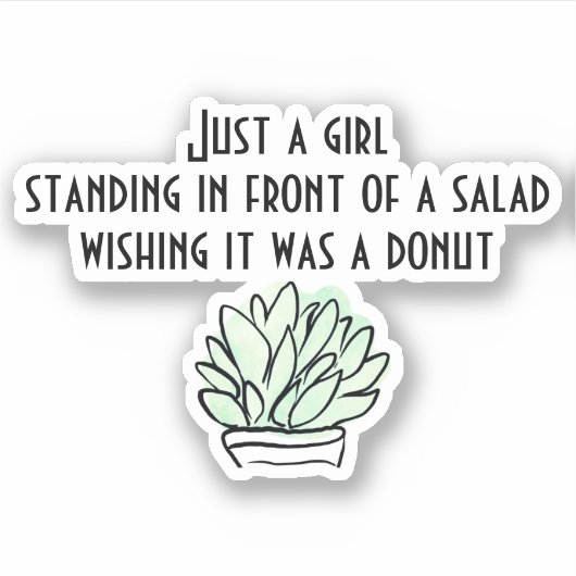 おもしろいサラダダイエット食べは女の子にすぎない シール (正面)