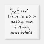 おもしろいシスターことわざ引用文かわいいウィンキング猫 マグネット (正面)