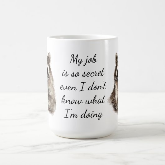 おもしろいジョブ引用文かわいいラクーン動物の仕事 コーヒーマグカップ (中央)