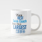 おもしろいスイム最高のコーチビッグマグコーチング引用文 ジャンボコーヒーマグカップ (右)