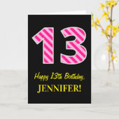 おもしろいストライプのピンク「13」、ハッピー13誕生日、名前 カード (黄色い花)