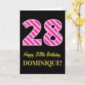 おもしろいストライプのピンク「28」、ハッピー28誕生日、名前 カード (黄色い花)
