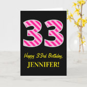 おもしろいストライプのピンク「33」、ハッピーサード誕生日、名前 カード (黄色い花)