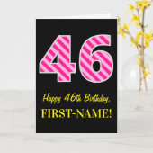 おもしろいストライプのピンク「46」、ハッピー46誕生日、名前 カード (黄色い花)