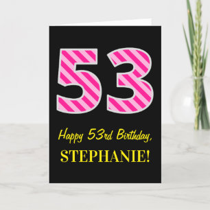 おもしろいストライプのピンク「53」、Happy 53誕生日、名前 カード