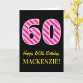 おもしろいストライプのピンク「60」、ハッピー60誕生日、名前 カード (黄色い花)