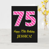 おもしろいストライプのピンク「75」、ハッピー75誕生日、名前 カード (黄色い花)