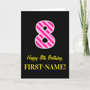 おもしろいストライプのピンク「8」、ハッピー8誕生日、名前 カード