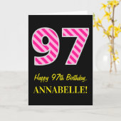 おもしろいストライプのピンク"97"; Happy 97誕生日;名前 カード (黄色い花)