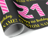 おもしろいストライプピンクの誕生日"21"；ハッピー21歳の誕生日；名前 ラッピングペーパー (ロールコーナー)